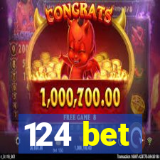 124 bet